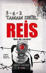 5-6-2 Tamam Değil Reis - Kripto Basım Yayın