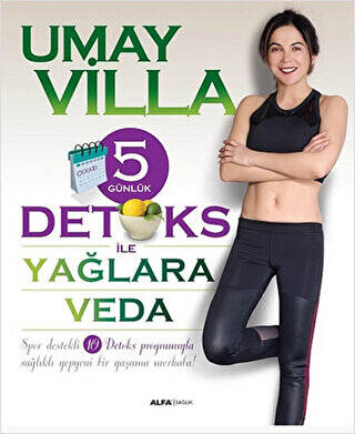 5 Günlük Detoks ile Yağlara Veda - 1