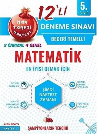 5. Sınıf Matematik Nar Tanesi 12`li Deneme Sınavı - 1