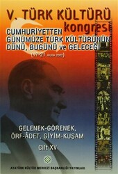 5. Türk Kültürü Kongresi Cilt: 15 - 1