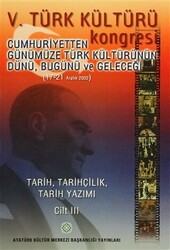 5. Türk Kültürü Kongresi Cilt: 3 - 1