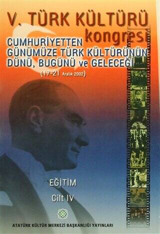 5. Türk Kültürü Kongresi Cilt: 4 - 1