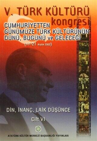5. Türk Kültürü Kongresi Cilt: 6 - 1