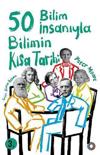 50 Bilim İnsanıyla Bilimin Kısa Tarihi - 1