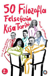 50 Filozofla Felsefenin Kısa Tarihi - Orenda