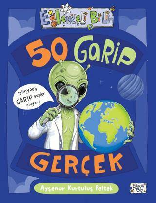 50 Garip Gerçek - 1