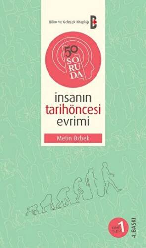 50 Soruda İnsanın Tarihöncesi Evrimi - 1