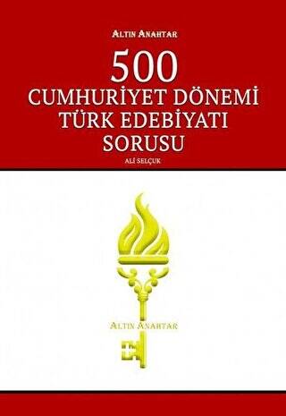 500 Cumhuriyet Dönemi Türk Edebiyatı Sorusu - 1