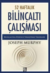 52 Haftalık Bilinçaltı Çalışması - 1