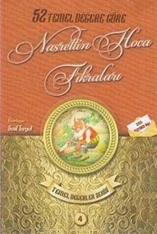 52 Temel Değere Göre Nasrettin Hoca Fıkraları - Temel Değerler Serisi 4 - 1