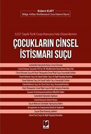 5237 Sayılı Türk Ceza Kanunu`nda Düzenlenen Çocukların Cinsel İstismarı Suçu - 1