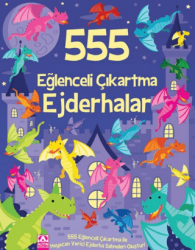 555 Eğlenceli Çıkartma - Ejderhalar - Altın Kitaplar