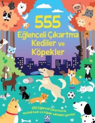 555 Eğlenceli Çıkartma Kediler Ve Köpekler - Altın Kitaplar