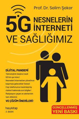 5G Nesnelerin İnterneti ve Sağlığımız - 1