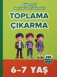6-7 Yaş Toplama Çıkarma Eğlenceli Sorular ve Çözümleri - Dahi Olacak Çocuk Yayınları