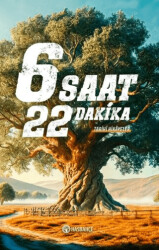 6 Saat 22 Dakika Tarihî Hikâyeler - 1