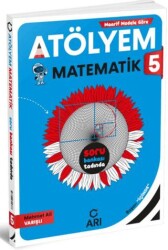 5.Sınıf Matematik Atölyem - Arı Yayıncılık