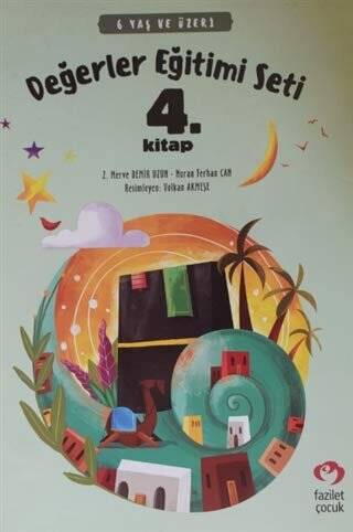 6 Yaş ve Üzeri Değerler Eğitimi Seti 4. Kitap - 1