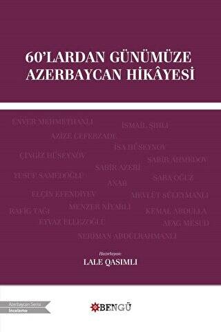 60`lardan Günümüze Azerbaycan Hikayesi - 1