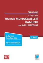 6100 Sayılı Hukuk Muhakemeleri Kanunu ve İlgili Mevzuat - 1