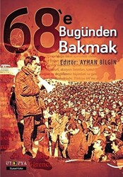 68`e Bugünden Bakmak - 1