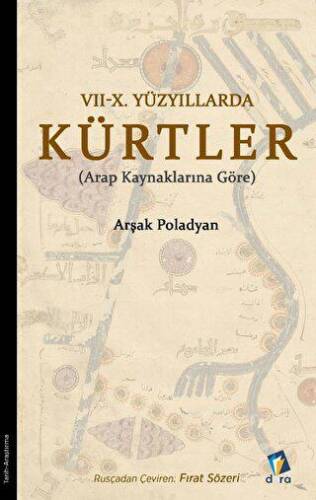 7 - 10. Yüzyıllarda Kürtler - 1
