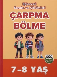 7-8 Yaş Çarpma Bölme Eğlenceli Sorular ve Çözümleri - Dahi Olacak Çocuk Yayınları