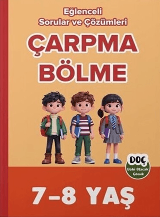 7-8 Yaş Çarpma Bölme Eğlenceli Sorular ve Çözümleri - 1