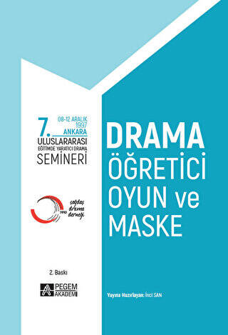 7. Uluslararası Eğitimde Yaratıcı Drama Semineri - 1
