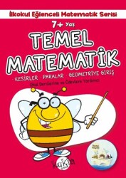 7+ Yaş İlkokul Eğlenceli Matematik Serisi - Temel Matematik - 1