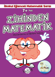 7+ Yaş İlkokul Eğlenceli Matematik Serisi - Zihinden Matematik - Kukla Yayınları