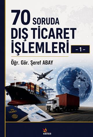 70 Soruda Dış Ticaret İşlemleri – 1 - 1