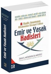 8 Hadis İmamının Kitabından Rivayet Edilen Emir ve Yasak Hadisleri - 1