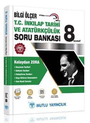 8. Sınıf Kolaydan Zora Bilgi Ölçer T.C.İnkılap Tarihi ve Atatürkçülük Soru Bankası - 1