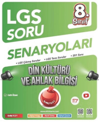 8. Sınıf LGS Soru Senaryoları Din Kültürü ve Ahlak Bilgisi - 1