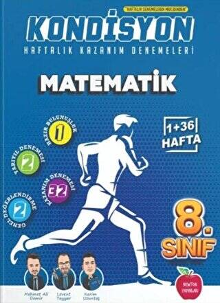 8. Sınıf Matematik Kondisyon Haftalık Kazanım Denemeleri - 1