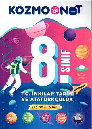 8. Sınıf T. C. İnkılap Tarihi ve Atatürkçülük Kozmobinot Kaşifin Günlüğü Konu Anlatımı - 1