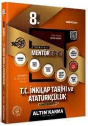 8. Sınıf T.C. İnkılap Tarihi ve Atatürkçülük Altın Etkinlikli Kazanım Soru Bankası - Mentör Serisi - Altın Karma Yayınları
