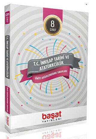 8. Sınıf T.C. İnkılap Tarihi ve Atatürkçülük Ünite Değerlendirme Sınavları - 1