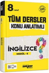 8. Sınıf Tüm Dersler Konu Anlatımlı İngilizce Modül 6 - Ankara Yayıncılık