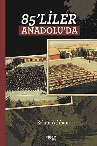 85`liler Anadolu`da - 1