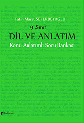 9. Sınıf Dil ve Anlatım Konu Anlatımlı Soru Bankası - 1