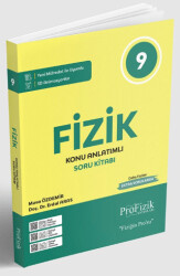 9. Sınıf Fizik Konu Anlatımlı Soru Kitabı - Profizik Yayınları