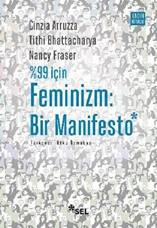%99 İçin Feminizm: Bir Manifesto - 1