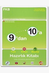 9`dan 10`a Fizik Kimya Biyoloji Hazırlık Kitabı - 1