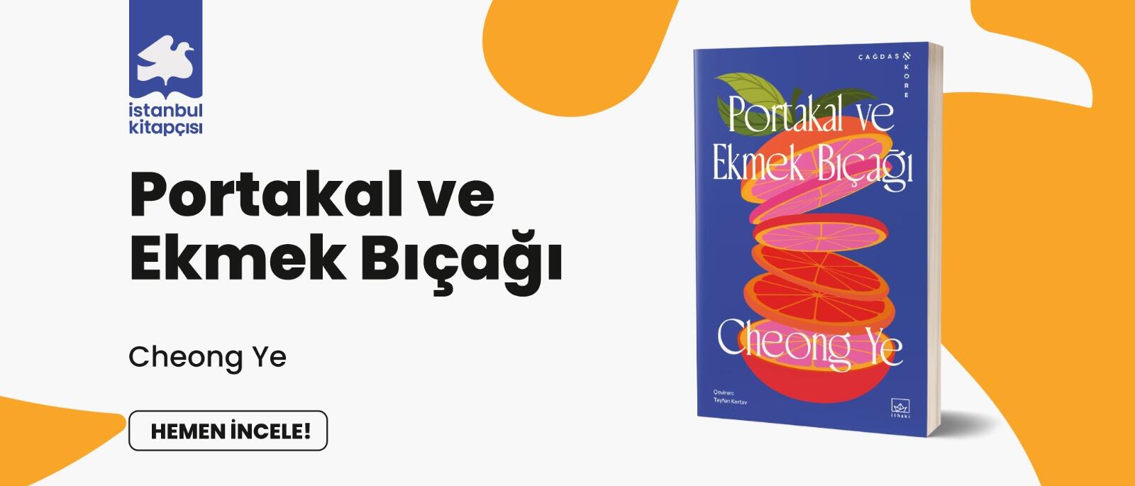 Portakal ve Ekmek Bıçağı