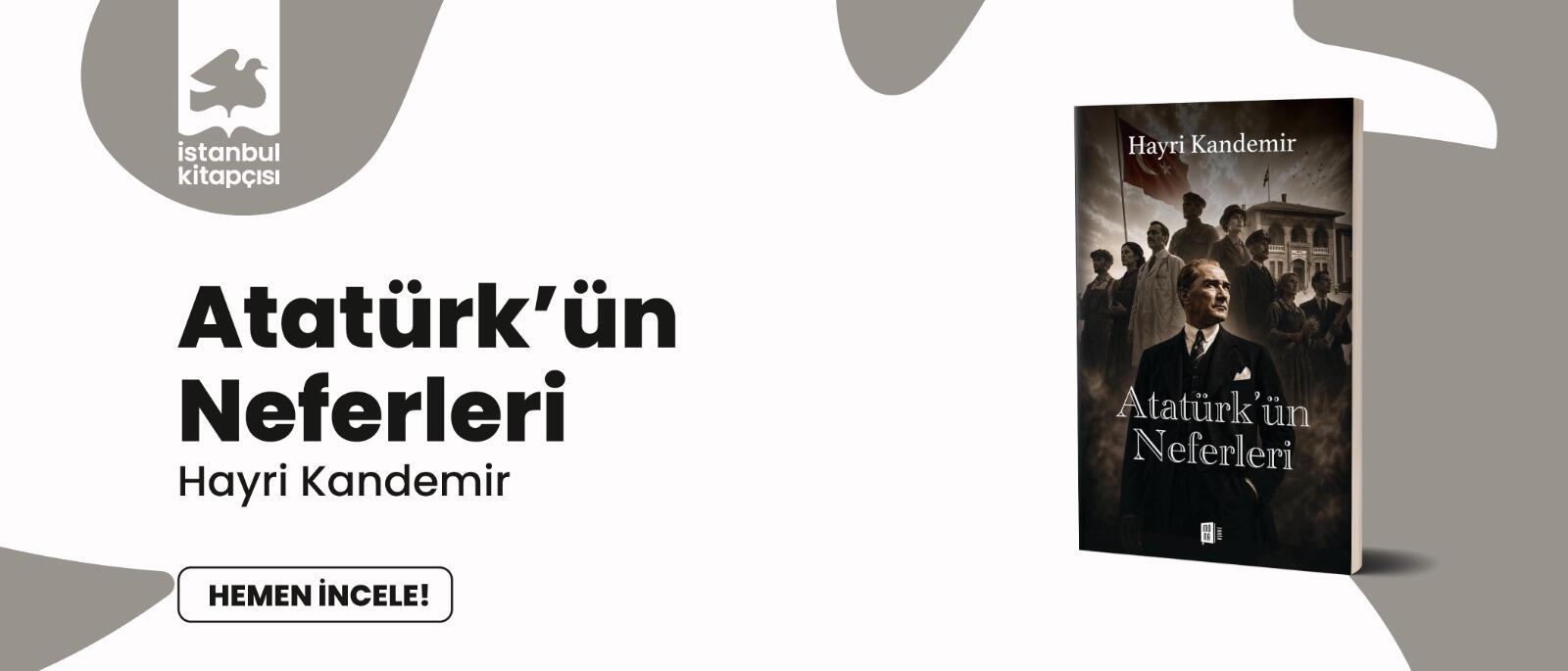 Atatürk'ün Neferleri 