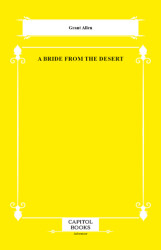 A Bride From the Desert - Capitol Books