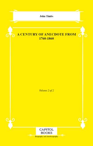 A Century of Anecdote From 1760-1860 - 1