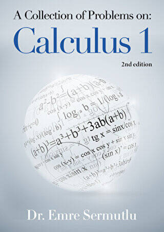 A Collection of Problems on: Calculus 1 - 1